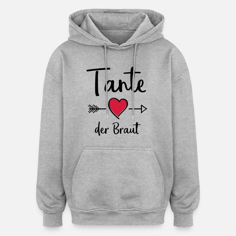 tante der braut - Oversized Unisex Hoodie - Grau meliert