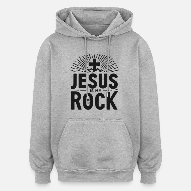 Jésus est mon rocher - Sweat à capuche oversize unisexe - gris chiné