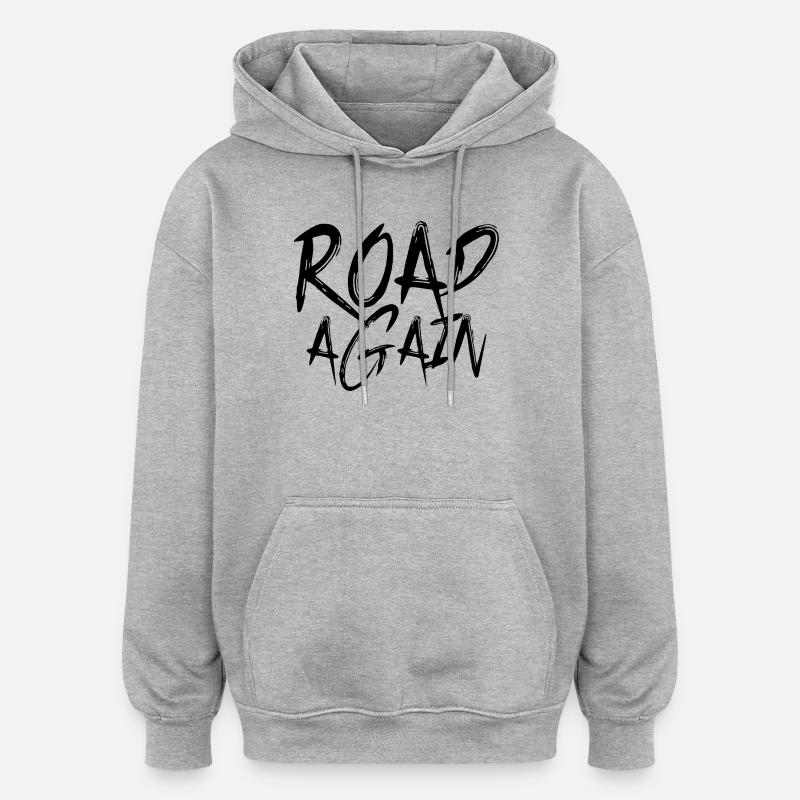 Road Again - Sweat à capuche oversize unisexe - gris chiné