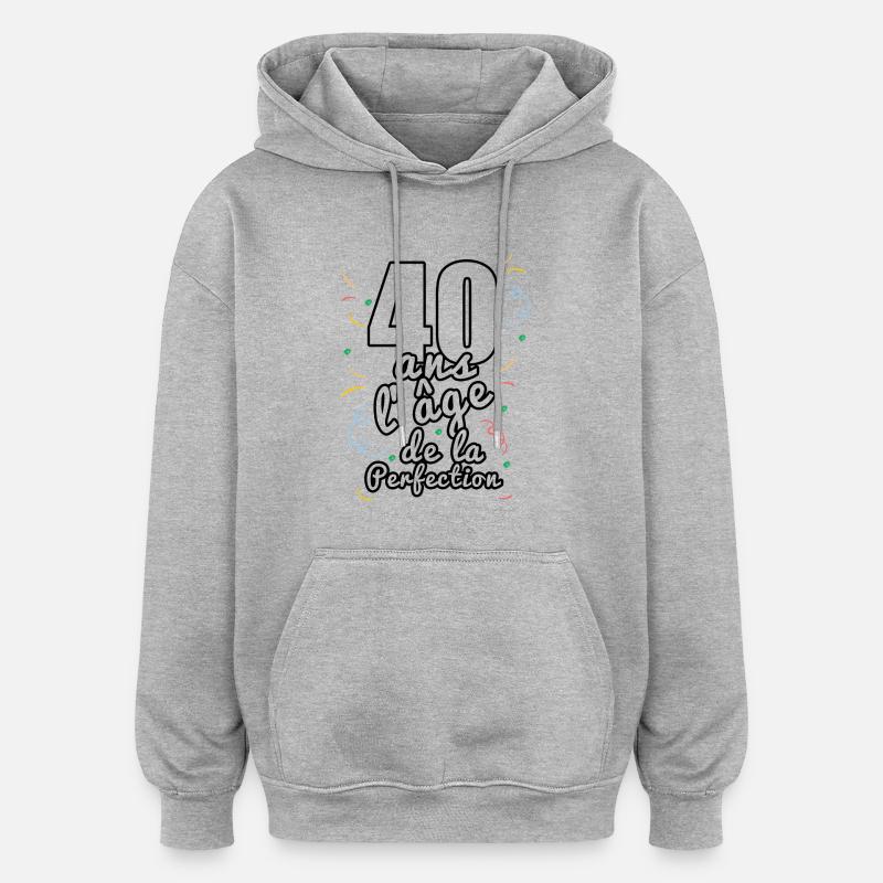 40 ans - Sweat à capuche oversize unisexe - gris chiné