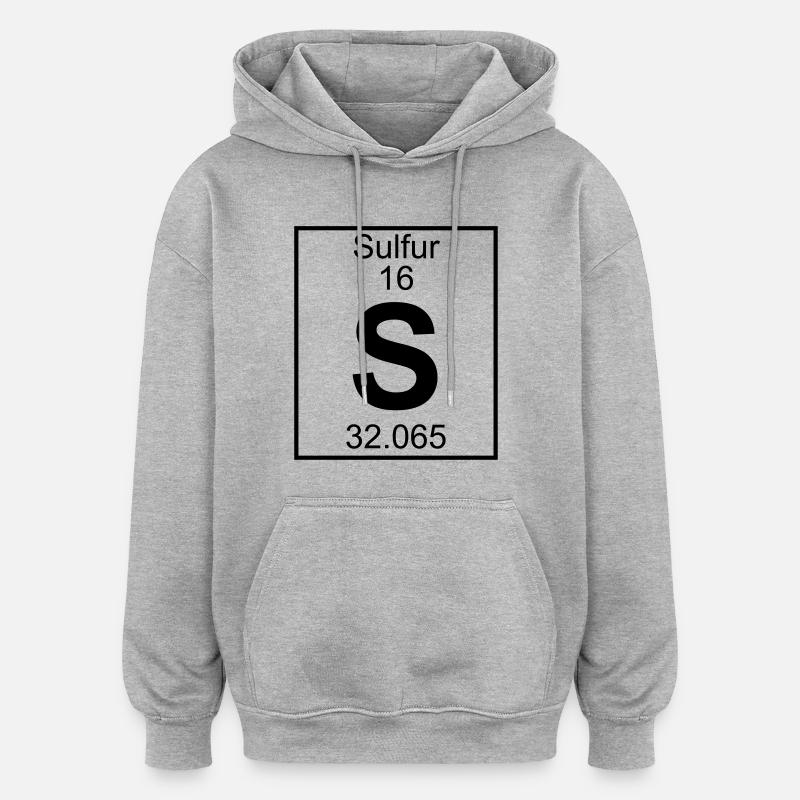 Sulfur (S) (element 16) - Oversized Unisex Hoodie - heather grey
