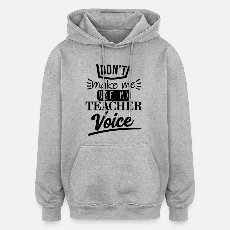 don't make me use it (schwarz) - Oversized Unisex Hoodie - Grau meliert