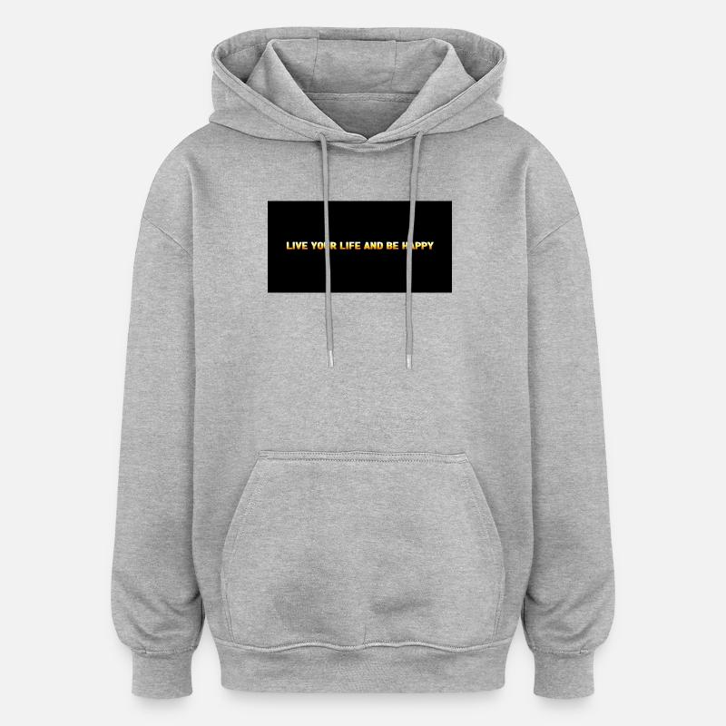 Lebe dein Leben – Glücklich sein - Oversized Unisex Hoodie - Grau meliert