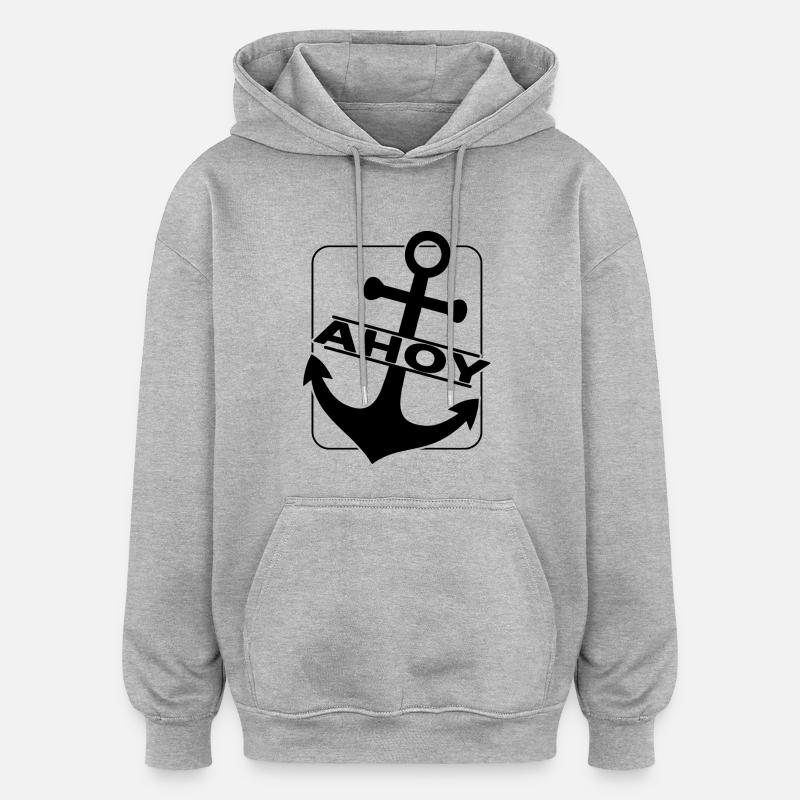Ahoy Voilier Ancre - Sweat à capuche oversize unisexe - gris chiné