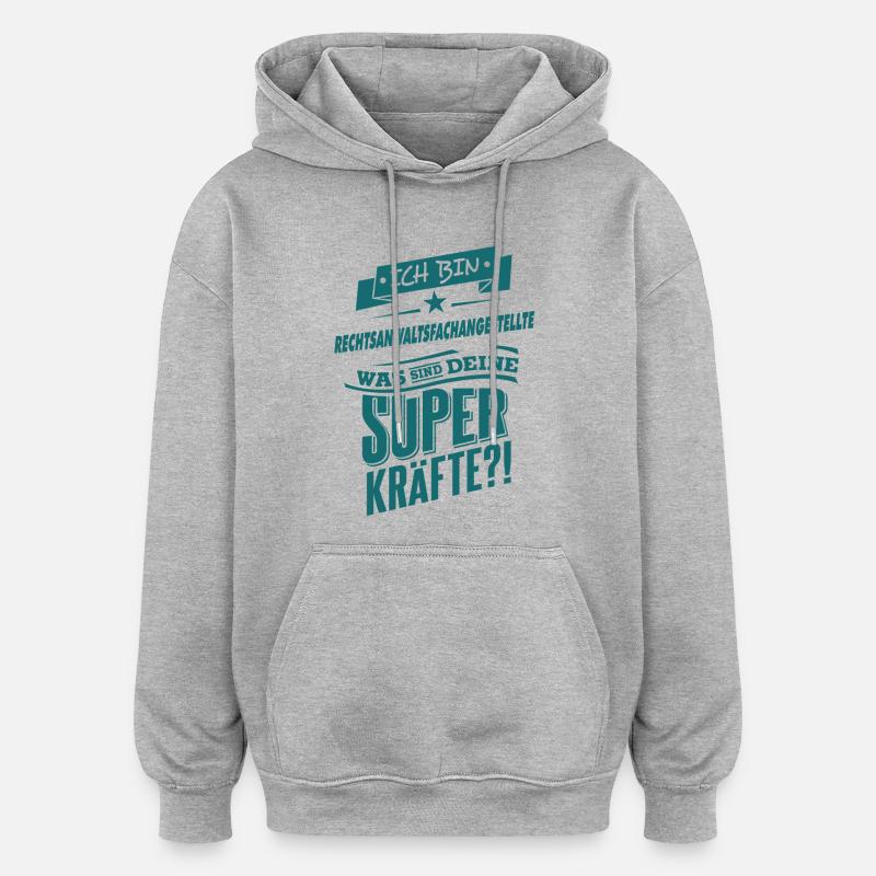 Superpower Rechtsanwaltsfachangestellte - Beruf - Oversized Unisex Hoodie - Grau meliert