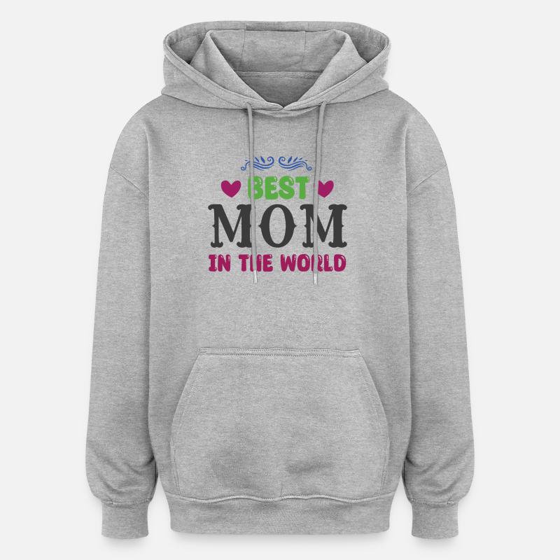 Beste Mama der Welt - Oversized Unisex Hoodie - Grau meliert
