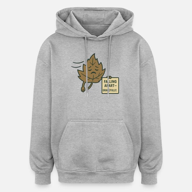S’effondrer – avec grâce - Sweat à capuche oversize unisexe - gris chiné