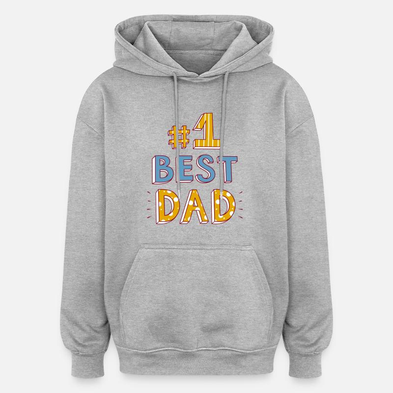 # 1 Meilleur papa - Sweat à capuche oversize unisexe - gris chiné