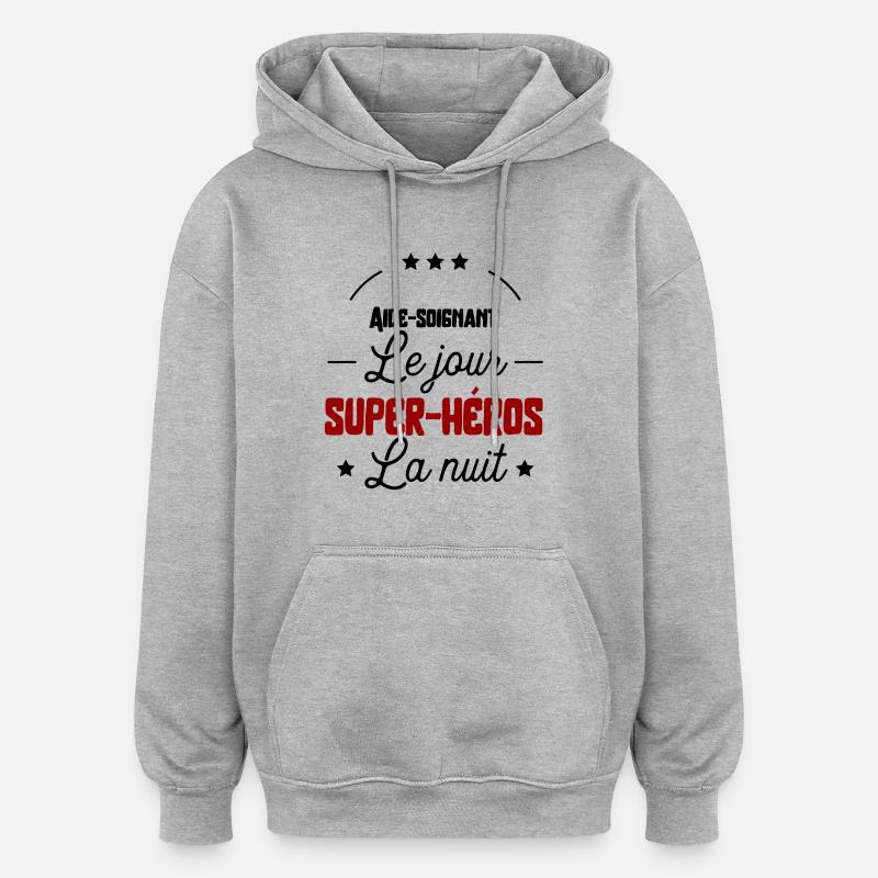 Super héros Aide-soignant cadeau - Sweat à capuche oversize unisexe - gris chiné