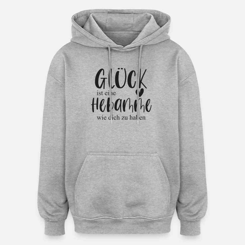 Hebamme Geschenk Danke - Oversized Unisex Hoodie - Grau meliert