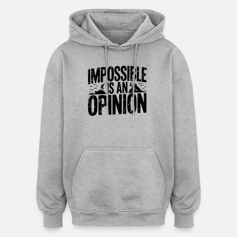 Conception de citation inspirante d’alpiniste - Sweat à capuche oversize unisexe - gris chiné