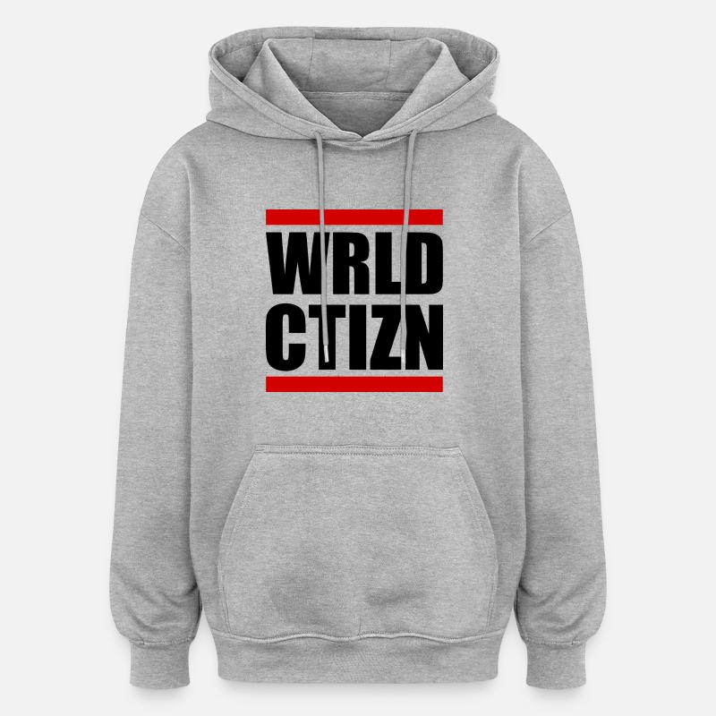 Wrld ctizn - citoyen du monde - Sweat à capuche oversize unisexe - gris chiné