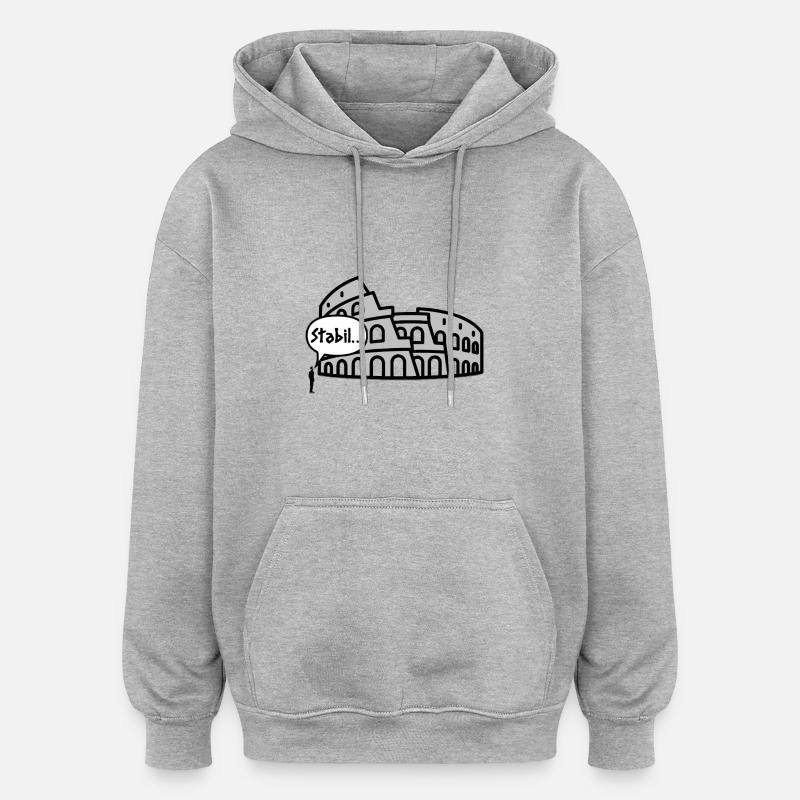 Stabil! - Oversized Unisex Hoodie - Grau meliert
