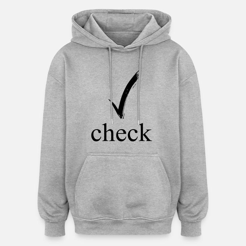 check - Oversized Unisex Hoodie - Grau meliert