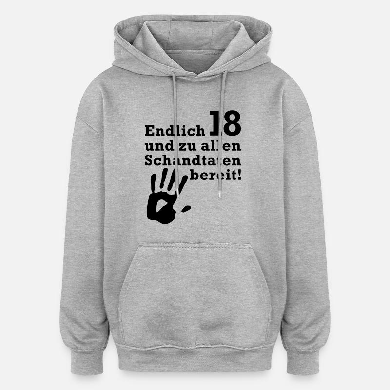 Endlich 18 - Oversized Unisex Hoodie - Grau meliert
