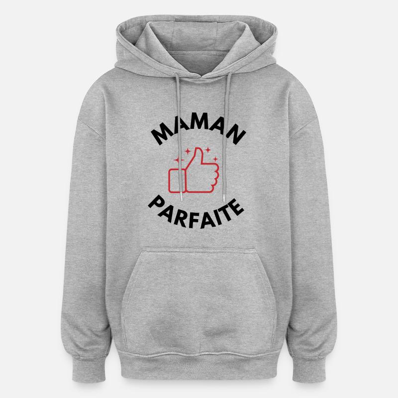 Perfect Mom - Mama Geschenkidee - Oversized Unisex Hoodie - Grau meliert