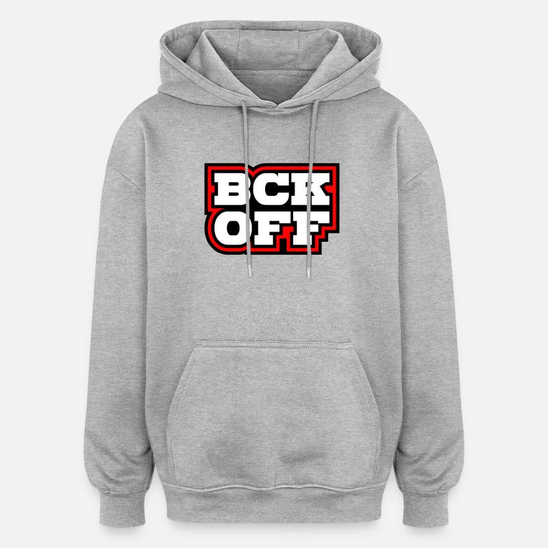 Go away! - Oversized Unisex Hoodie - heather grey