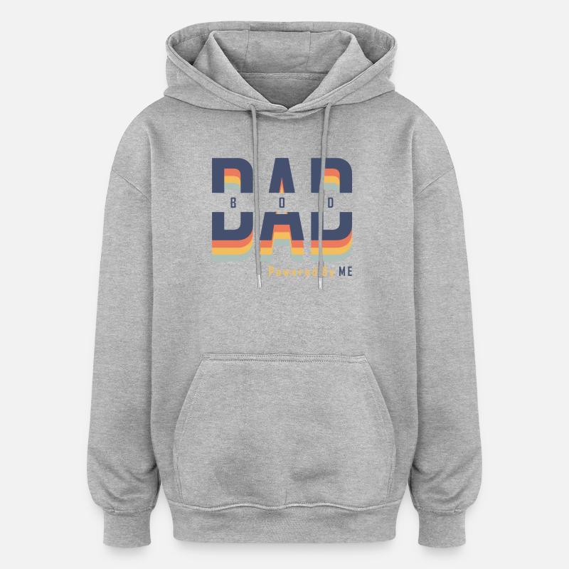 Dad Bod powered by Me - Sweat à capuche oversize unisexe - gris chiné