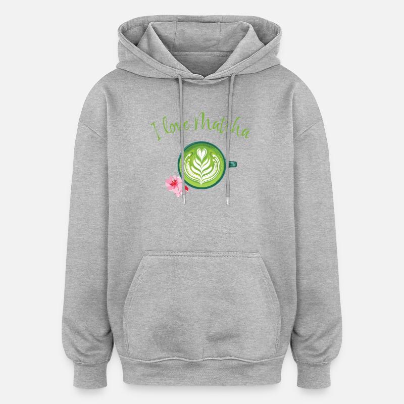 L’amour du matcha - Sweat à capuche oversize unisexe - gris chiné