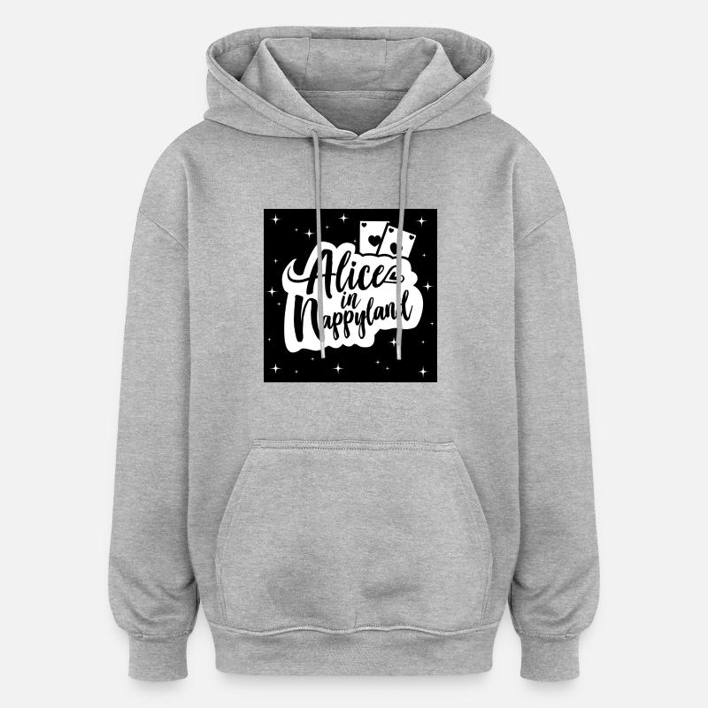 Alice au Nappyland 1 - Sweat à capuche oversize unisexe - gris chiné