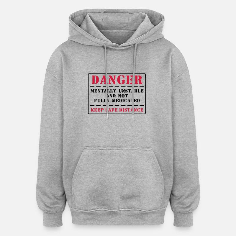 danger - Sweat à capuche oversize unisexe - gris chiné