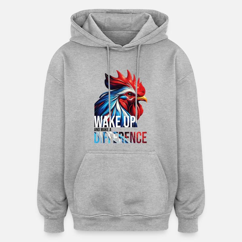 WAKE UP AND MAKE A DIFFERENCE - Oversized Unisex Hoodie - heather grey