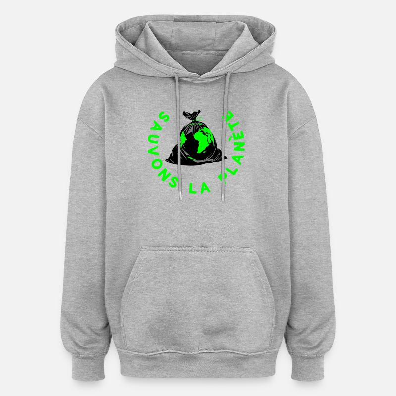 Sauvons la planète - Sweat à capuche oversize unisexe - gris chiné