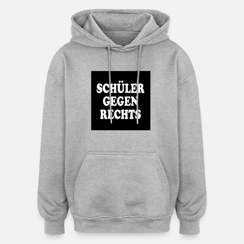 Schüler gegen rechts - Oversized Unisex Hoodie - Grau meliert