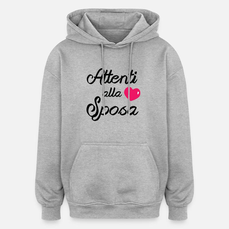 mariée attentive - Sweat à capuche oversize unisexe - gris chiné