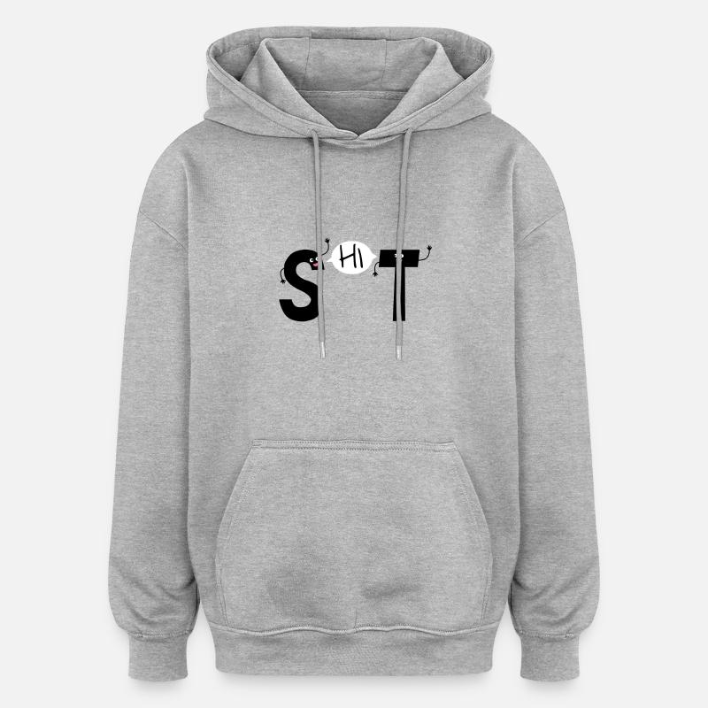 Shit Buchstaben - Oversized Unisex Hoodie - Grau meliert