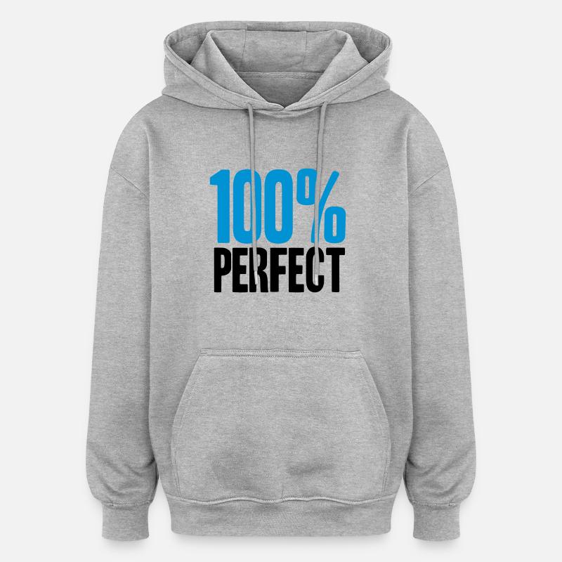 100 % Perfect - Sweat à capuche oversize unisexe - gris chiné