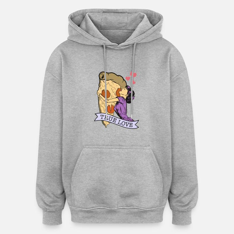 Pizza. Vrai amour - Sweat à capuche oversize unisexe - gris chiné