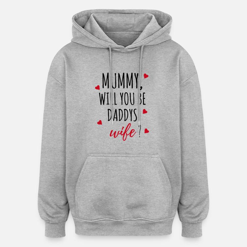 Heiratsantrag Antrag Mummy Geschenk Idee - Oversized Unisex Hoodie - Grau meliert
