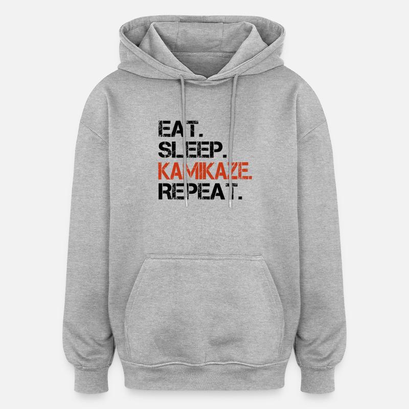 manger dormir répéter kamikaze - Sweat à capuche oversize unisexe - gris chiné
