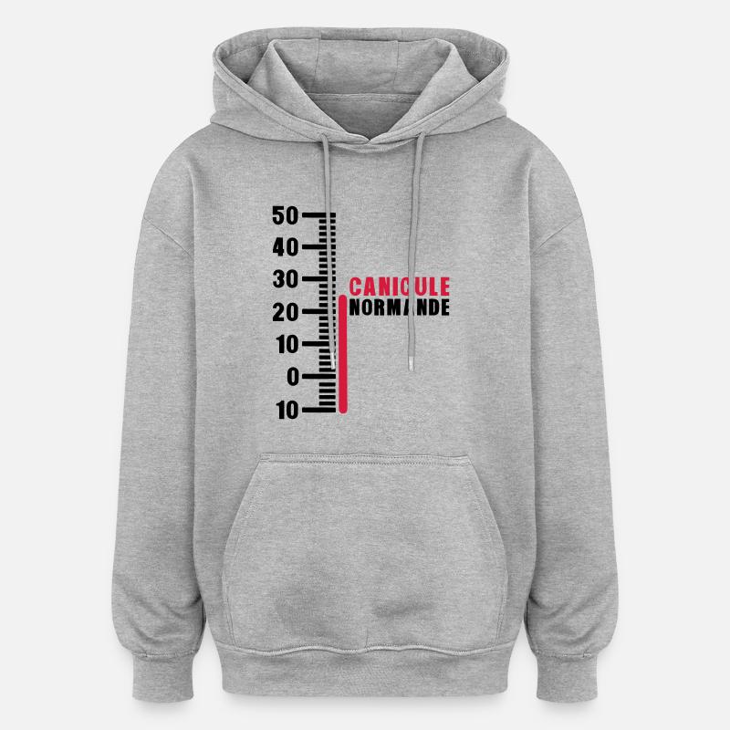 thermometre canicule normande humour - Sweat à capuche oversize unisexe - gris chiné