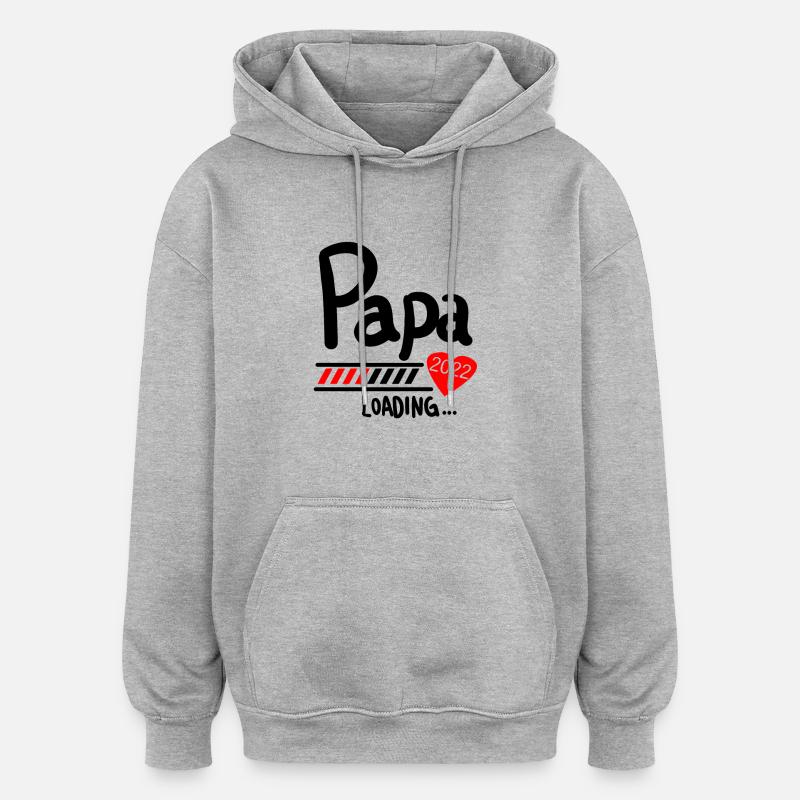Papa Loading 2022 - Oversized Unisex Hoodie - Grau meliert