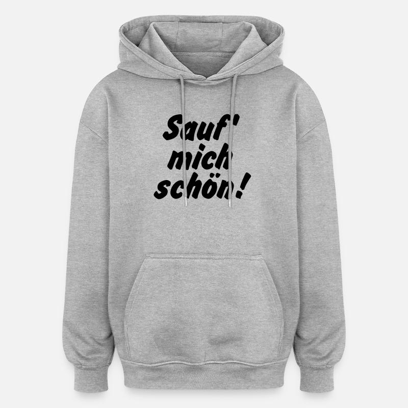 Sauf mich schön - Sweat à capuche oversize unisexe - gris chiné