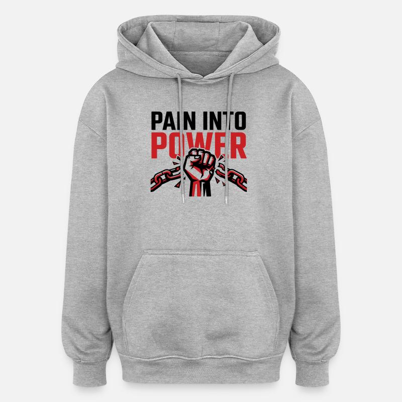 Douleur Devenue Force - Tshirt Résilience - Sweat à capuche oversize unisexe - gris chiné