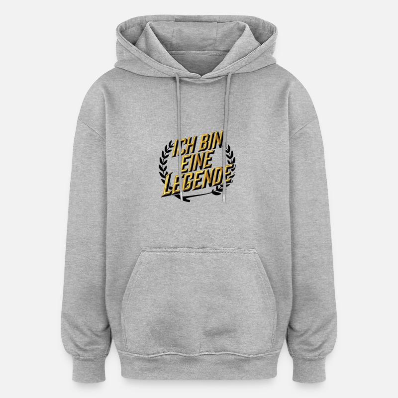 Je suis une légende - Sweat à capuche oversize unisexe - gris chiné