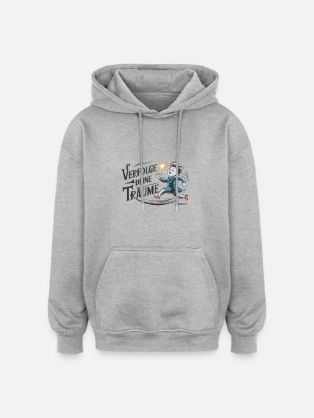 Pursue your dreams - Oversized Unisex Hoodie - heather grey