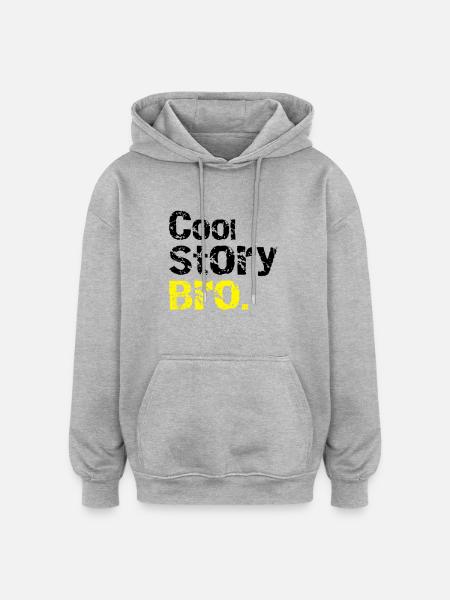 Cool story Bro - Oversized Unisex Hoodie - Grau meliert