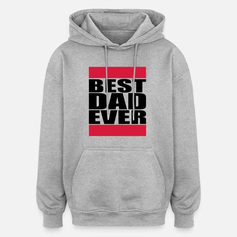 Best Dad Ever Logo - Sweat à capuche oversize unisexe - gris chiné