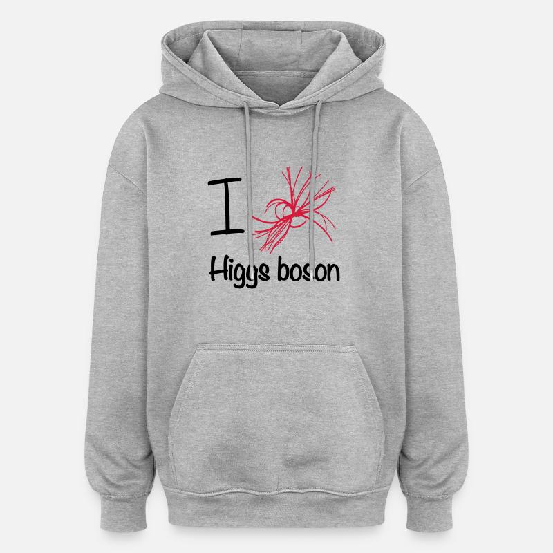 I love Higgs boson - Sweat à capuche oversize unisexe - gris chiné