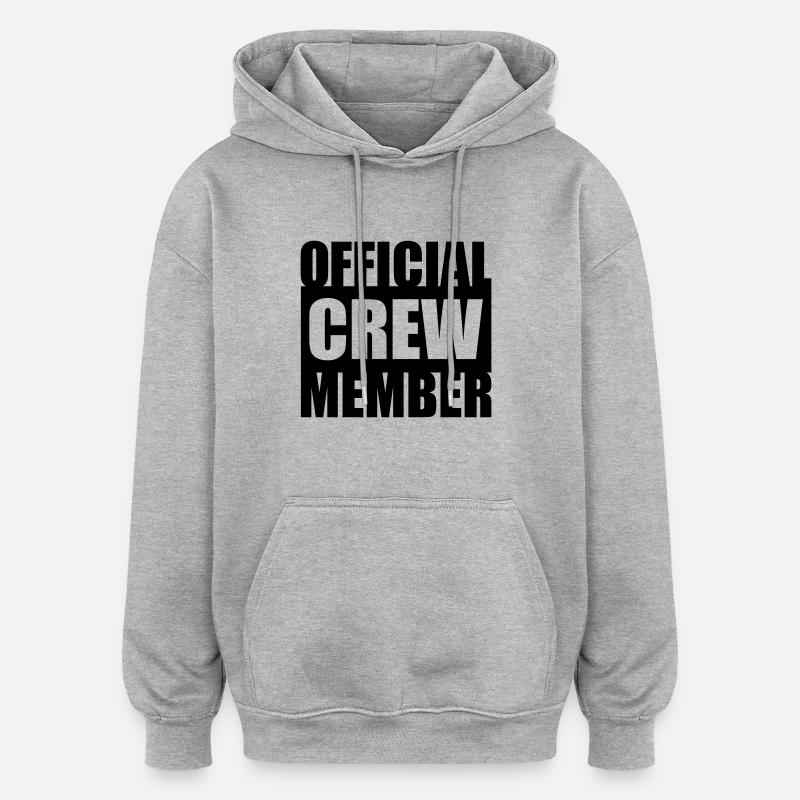 Official Crew Member - Sweat à capuche oversize unisexe - gris chiné