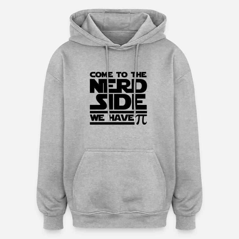Come To The Nerd Side - Sweat à capuche oversize unisexe - gris chiné
