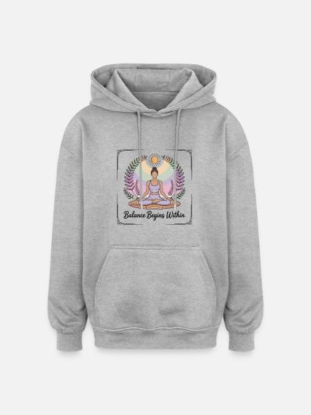 Balance Begins Within - Yoga - Oversized Unisex Hoodie - heather grey