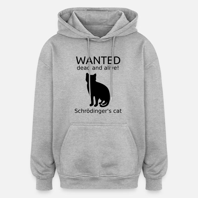 Chat de Schrödinger - Sweat à capuche oversize unisexe - gris chiné