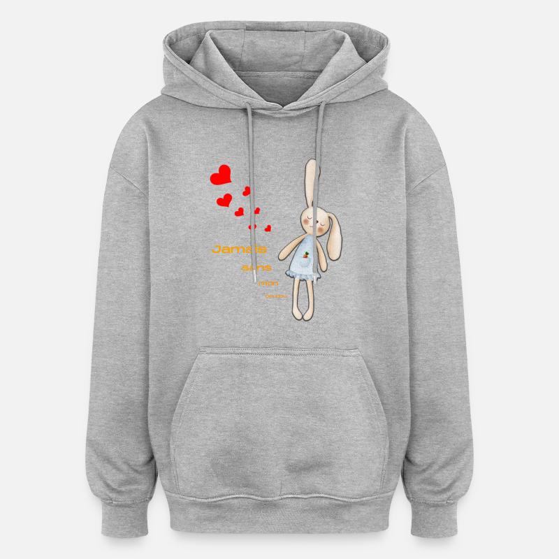 Jamais sans mon doudou - Sweat à capuche oversize unisexe - gris chiné