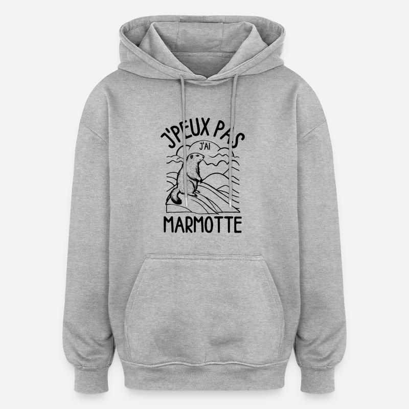 Jpeux pas j ai marmotte - Sweat à capuche oversize unisexe - gris chiné
