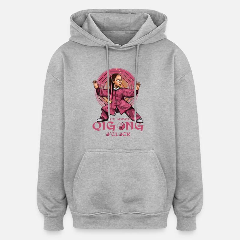 C’est toujours Qi Gong O’Clock - Sweat à capuche oversize unisexe - gris chiné